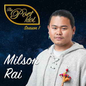 Milson Rai - East Dekhi West (The Poet Idol S1)