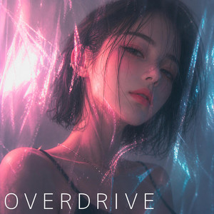 Overdrive by 404 CLUB
