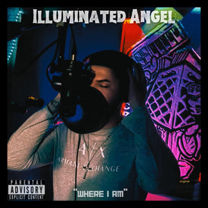 Illuminated Angel - Where I Am