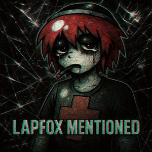 prodbykenny - LAPFOX MENTIONED