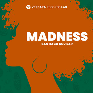 Madness - Radio Edit by Santiago Aguilar