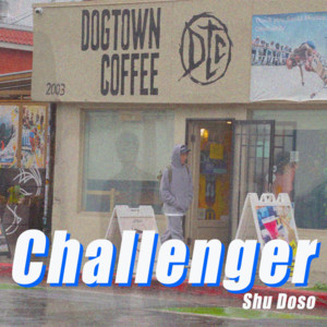 Challenger by Shu Doso