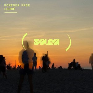 Forever Free by Loumé