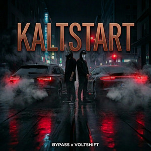 Kaltstart by Bypass, VOLTSHIFT