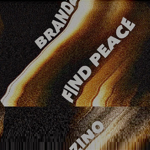 Brandzino - Find Peace