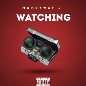 Watching by Moneyway J