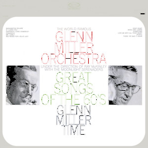 The Great Glenn Miller and His Orchestra cover