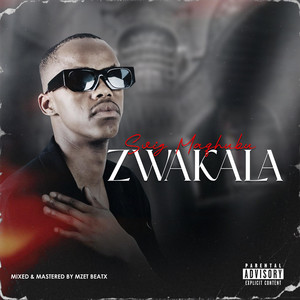 Zwakala(Freestyle) by SviG Maqhubu