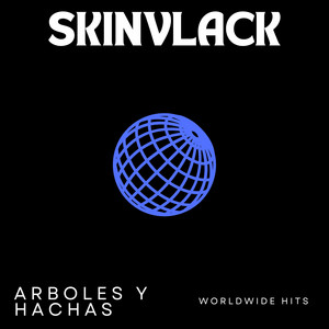 Arboles y Hachas by Skinvlack