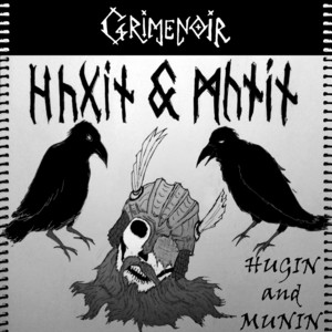 Grimenoir — Hugin and Munin