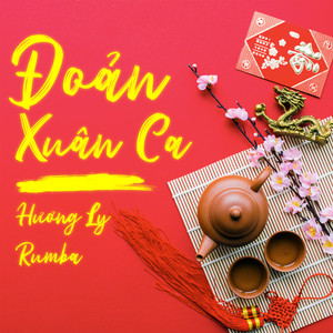 Hương Ly & Beta Music - Đoản Ca Xuân (Rumba)