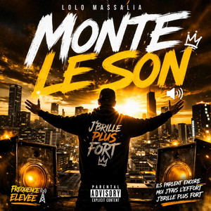 Monte le son by Lolo massalia