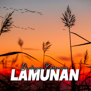 Budaya Kekinian - Lamunan