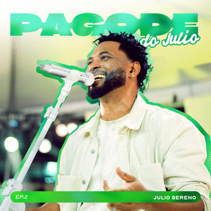 Júlio Sereno — Pagode do Julio - EP 2 (Ao Vivo) (2026)