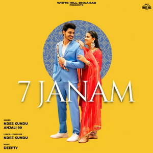7 Janam by Ndee Kundu