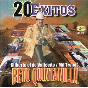 Beto Quintanilla - Pa Cantar Hay Que Ser Gallo