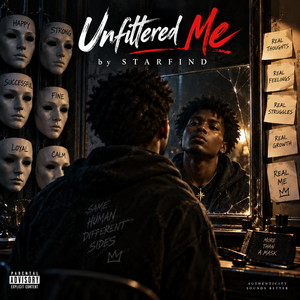 Unfiltered Me by STARFIND