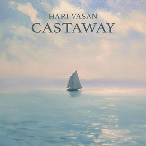 Castaway by Hari Vasan