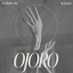 Adeban YBL & Rugeex - Ojoro