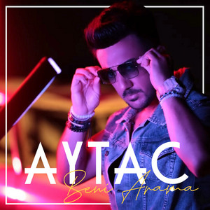 Aytaç - Beni Arama