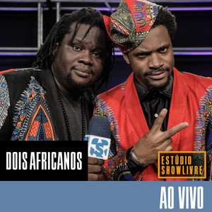 Dois Africanos no Estúdio Showlivre (Ao Vivo) album