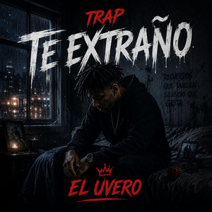 Te Extraño by El Uvero