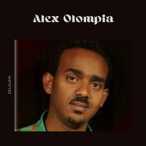 Alex Olompiya - Zelalem