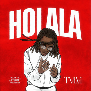 Holala by TVLM