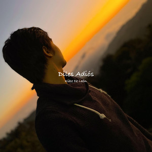 K**e de León - Diles Adiós