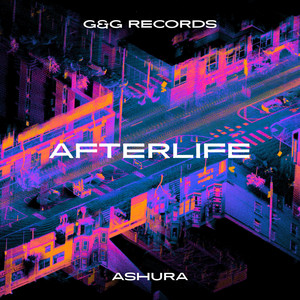 Afterlife by ASHURA