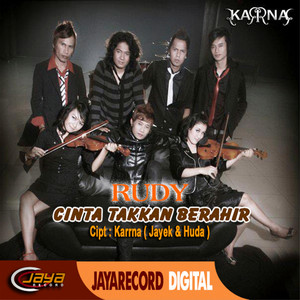 Cinta Takkan Berahir by Rudy