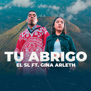 EL SL - Tu Abrigo (feat. Gina Arleth)