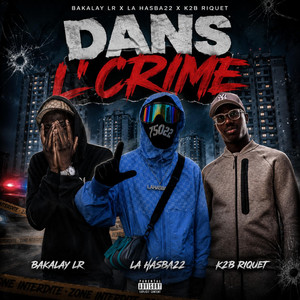 Dans l'crime by 69uhq