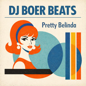DJ BoerBeats - Pretty Belinda