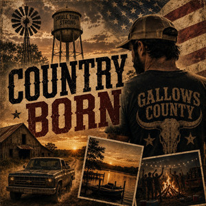 Country Born by Gallows County