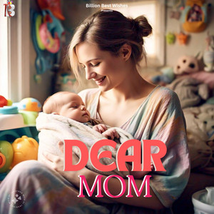 Dear Mom - Single