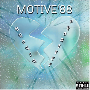 Motive'88 - Broken Promises