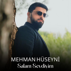 Mehman Hüseyni - Salam Sevdiyim