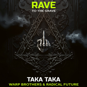 Taka Taka by Warp Brothers, Radical Future