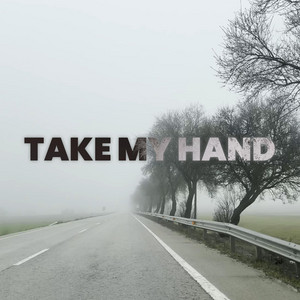 Take My Hand by PabzOfficial