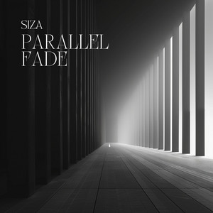 Parallel Fade by SIZA