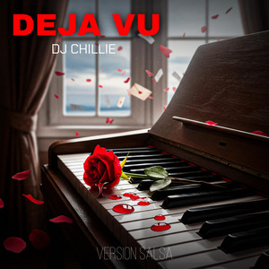 DEJA VU (SALSA) by Dj Chillie