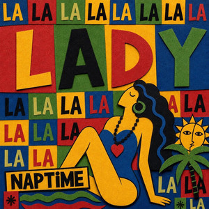 Lady by NapTime, LEWA