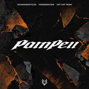 Pompeii - HardTekk by Schwanzstyles, Fingeraufer, TuT TuT Tran