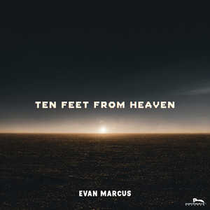 Ten Feet from Heaven