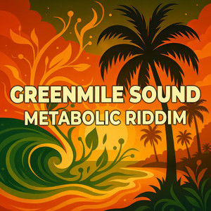 Metabolic Riddim