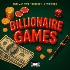 Billionaire Games by Hypeman Pope, Emefrosh, POCOKIDZ