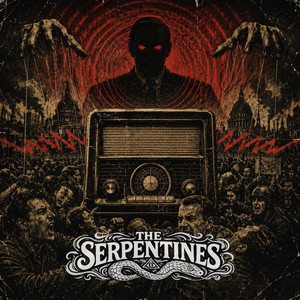 Demon In My Radio by The Serpentines