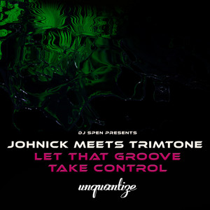 Let That Groove Take Control (Radio Edit)