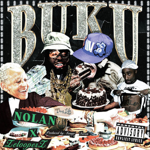BUKU by Nolan The Ninja, Sango, ZelooperZ